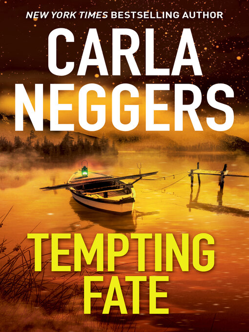 Title details for Tempting Fate by Carla Neggers - Available